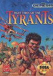 Tyrants Fight Through Time - (Missing) (Sega Genesis)