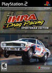 An image of the game, console, or accessory IHRA Drag Racing Sportsman Edition - (CIB) (Playstation 2)