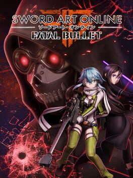 An image of the game, console, or accessory Sword Art Online: Fatal Bullet - (CIB) (Playstation 4)