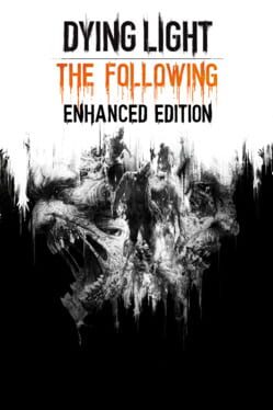 An image of the game, console, or accessory Dying Light The Following Enhanced Edition - (CIB) (Playstation 4)